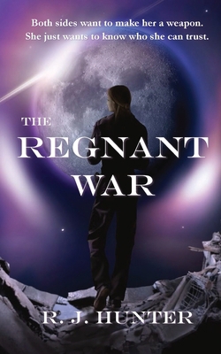 The Regnant War 1735311324 Book Cover