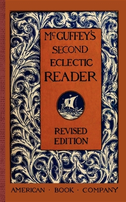 McGuffey's Second Eclectic Reader 1429041048 Book Cover