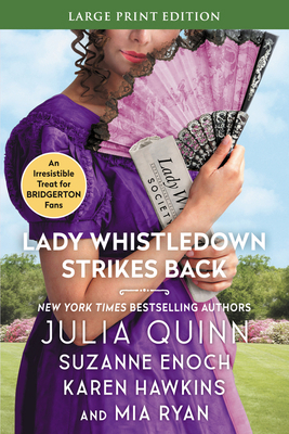 Lady Whistledown Strikes Back [Large Print] 0063204525 Book Cover