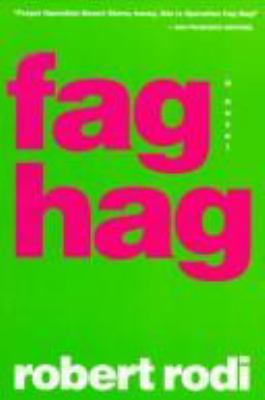 Fag Hag 0452269407 Book Cover