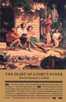 The Diary of a Forty-Niner 0962798738 Book Cover