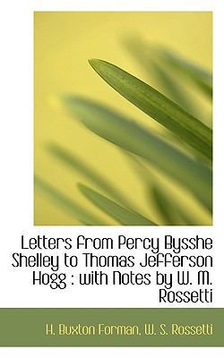 Letters from Percy Bysshe Shelley to Thomas Jef... 1115920626 Book Cover