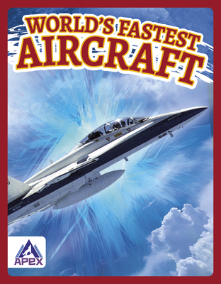 World's Fastest Aircraft 1637381689 Book Cover