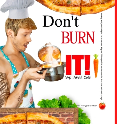 Don't Burn It 0578973065 Book Cover