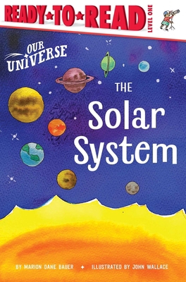 The Solar System: Ready-To-Read Level 1 166595843X Book Cover