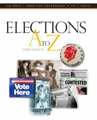 Elections A to Z 0872893669 Book Cover