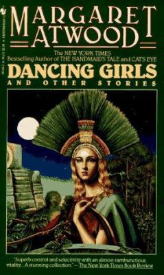 Dancing Girls and Other Stories 0553561693 Book Cover