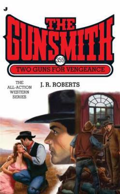 Two Guns for Vengeance 0515150126 Book Cover