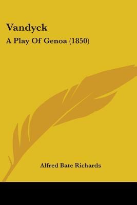 Vandyck: A Play Of Genoa (1850) 1104519992 Book Cover