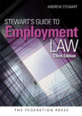 Stewart's Guide to Employment Law 186287820X Book Cover