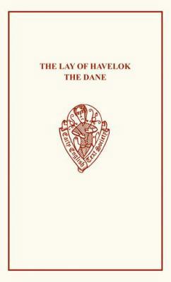 The Lay of Havelok the Dane 1843841088 Book Cover