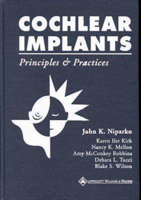 Cochlear Implants: Principles & Practices 0781717825 Book Cover