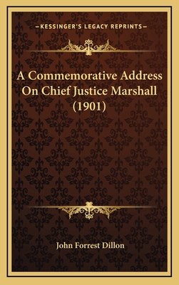 A Commemorative Address On Chief Justice Marsha... 1168776910 Book Cover