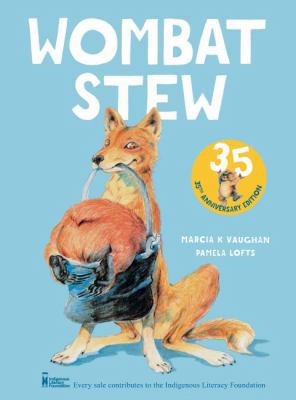 Wombat Stew 35th Anniversary Edition 1743830149 Book Cover