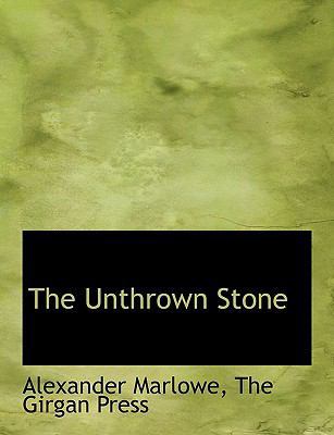 The Unthrown Stone 1140644262 Book Cover