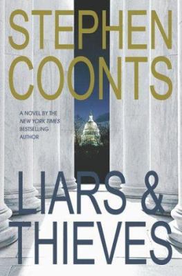 Liars & Thieves 0312283628 Book Cover