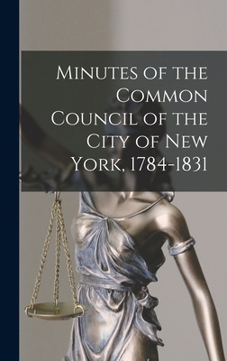 Minutes of the Common Council of the City of Ne... 1018296336 Book Cover