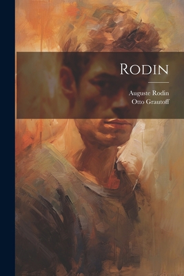 Rodin [German] 102148539X Book Cover