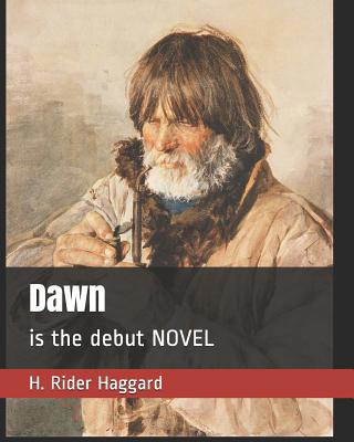 Dawn: is the debut NOVEL 1093237139 Book Cover