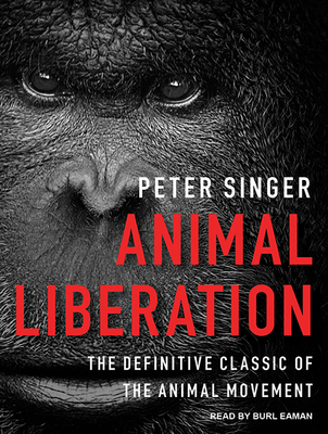 Animal Liberation: The Definitive Classic of th... 1494569337 Book Cover