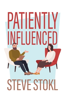 Patiently Influenced 0228817307 Book Cover