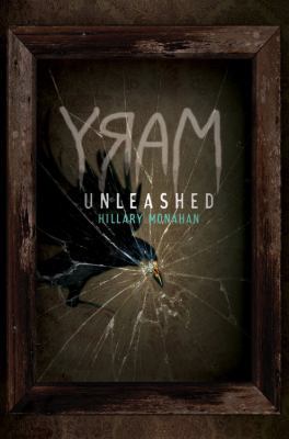 Bloody Mary, Book 2 Mary: Unleashed 142318694X Book Cover