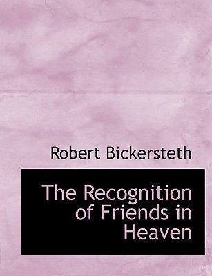 The Recognition of Friends in Heaven [Large Print] 1116807386 Book Cover