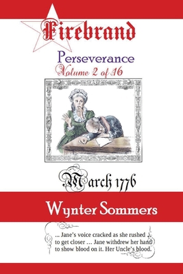 Firebrand Vol 2: Perseverance [Large Print] 1718400144 Book Cover