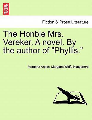 The Honble Mrs. Vereker. a Novel. by the Author... 1240874588 Book Cover