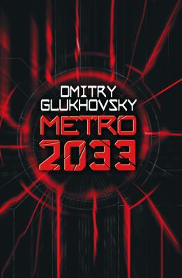 Metro 2033 0575086238 Book Cover