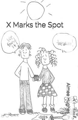 X Marks the Spot 1542923131 Book Cover