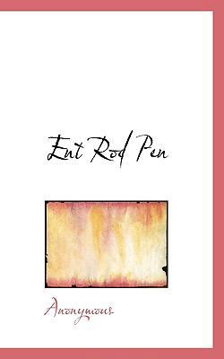 Ent Rod Pen 1117744736 Book Cover