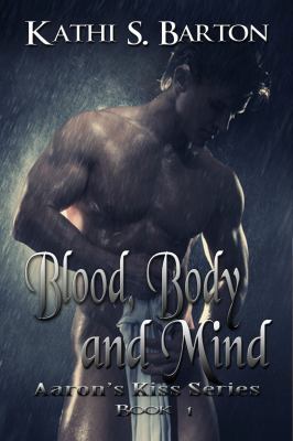Blood, Body and Mind 1937593649 Book Cover