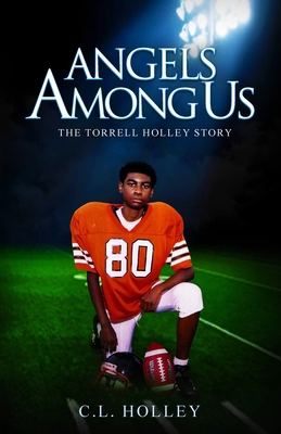 Angels Among Us (Black & White): The Torrell Ho... 1533133972 Book Cover