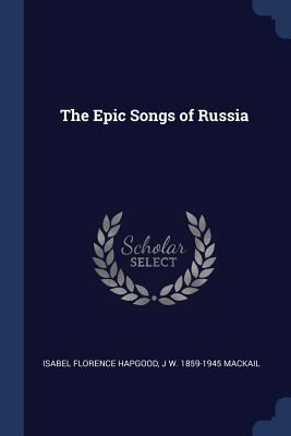 The Epic Songs of Russia 1376860554 Book Cover