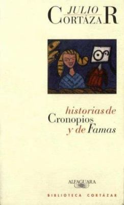 Historias de Cronopios y de Famas (Spanish Edit... [Spanish] 9505111894 Book Cover