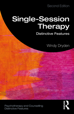 Single-Session Therapy: Distinctive Features 1032535857 Book Cover