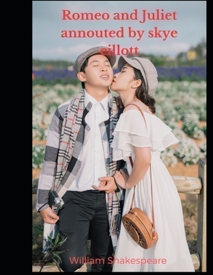 Romeo and Juliet: Romeo and Juliet annouted by ... B0C9S8NVPB Book Cover