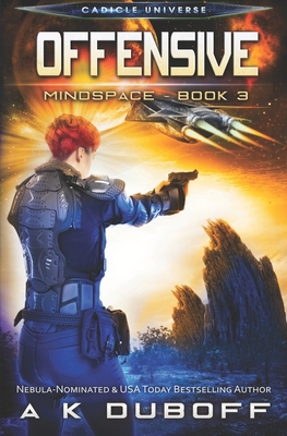 Offensive (Mindspace Book 3): A Cadicle Space O... 1794383581 Book Cover