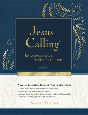 Jesus Calling Commemorative Edition: Enjoying P... 1400250811 Book Cover