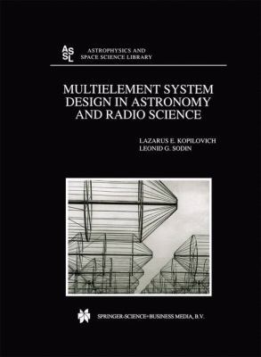 Multielement System Design in Astronomy and Rad... 904815846X Book Cover