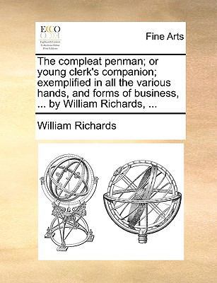 The compleat penman; or young clerk's companion... 1140866877 Book Cover