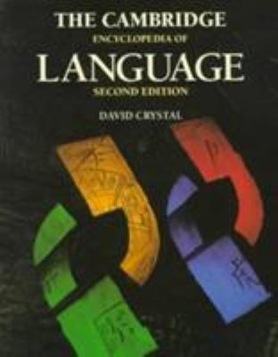 The Cambridge Encyclopedia of Language 0521559677 Book Cover