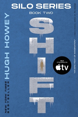 Shift: Book Two of the Silo Series 0544839641 Book Cover