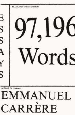 97,196 Words: Essays 0374178208 Book Cover