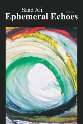 Ephemeral Echoes 1546293035 Book Cover
