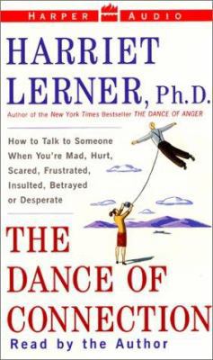 The Dance of Connection: How to Talk to Someone... 0694525456 Book Cover