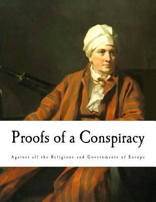 Proofs of a Conspiracy: Against all the Religio... 1986772861 Book Cover