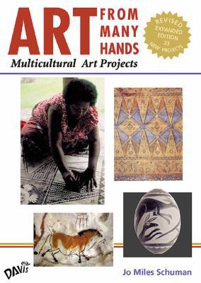 Art from Many Hands: Multicultural Art Projects 0871925931 Book Cover