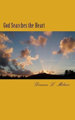 God Searches the Heart 1484055861 Book Cover